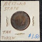 Vintage Arizona State Tax Commission Sales Tax Payment 5 Circulated Token T5690