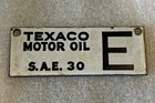 Texaco Oil Company Motor Oil Porcelain Tank Tag E S a e  30 4  X 1-1 2  Original