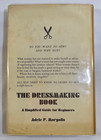 The Dressmaking Book Adele P Margolis 1967 Hardcover Vintage Sewing Guide