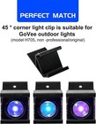 45  angle Light Clips For Govee Outdoor Lights  Govee Elite H805   Non-pro 705