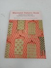 Macrame Pattern Book  Includes Over 70 Knots And Small Repeat Patterns Plus P   