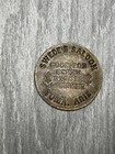 Vintage Swede s Saloon Yuma Az Trade Token - Good For Screw Stogie Whiskey All