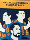 Always Sunny Podcast Radio City Music Hall New York Ny 2023 Ap Poster S n   40