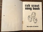 Cub Scout Song Book - 1977 Boy Scouts Of America - Music Book