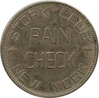 New York City Ny  Stork Club Rain Check Trade Token