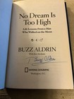 No Dream Is Too High By Buzz Aldrin Hc 1st Edition Signed Like New