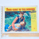 Four Guns To The Border - 11  X 17  Lobby Card - 1954 Rory Calhoun -  Very Good