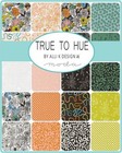 True To Hue Layer Cake   11560lc Moda Precuts By True To Hue