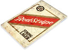 Tin Sign Red Stripe Beer Old Lager Metal D  cor Art Bar Pub Shop Store A776