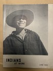 Indians At Work Magazine Office Of Indian Affairs 30 s-40 s Lot Of 7