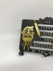 Vintage Cast Iron The Opinions Expressed By The Husband     Vintage Sign