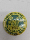 Vintage Summer Festival  71 Iron Wood Mi  Pinback Button