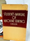 1941 Singer Students Manual Of Machine Sewing Free Westinghouse Electric Booklet