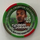 Mgm Grand Las Vegas  25 Casino Chip Fight Boxing Tyson Seldon September 1996