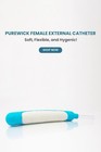 Purew  Female External Cath  Soft Flexible Hygienic Pwf030e 30 Unit-pack
