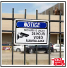 10 In  X 14 In  24-hour Video Surveillance Sign