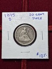 1875-s Twenty Cent Piece  Tough Collector Type Coin