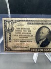 1929  10 Bank Of America San Francisco  California National Banknote