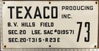 Vintage Porcelain Oil Field Sign - Texaco Bv Hills   Amazon Fee - 2 Signs