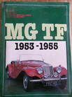 Mg Tf 1953-1955 Brooklands Books   Mg T-series Complete Story  Graham Robson