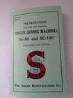 Singer 95 Sewing Machine  Instruction Manual  95-80 95-100  Reproduction 