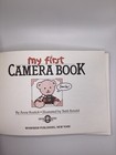 My First Camera Book  1989  Paperback  By Anne Kostick -vintage Book Photography