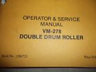 Bros Vm-278 Double Drum Roller Compactor Operation   Maintenance Manual Book