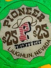  25 Pioneer Casino Chip Laughlin Nevada Gambling Chip-1983