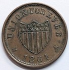 1864 - Civil War Token - Union For Ever U15