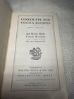 1909 Walter Baker   Co Antique Cocoa   Candy Recipes Dorchester Mass Cook Book