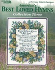 Leisure Arts America s Best Loved Hymns Coll 3 Cross Stitch Book