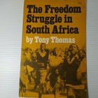 Vintage Black History  The Freedom Struggle In South Africa Tony Thomas Booklet