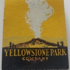 Yellowstone Park Company Matchbook Cover Bear   Geyser Design