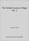 The Tarbell Course In Magic Vol  1 By Harlan Tarbell