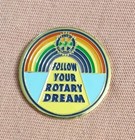 Rotary International 1998-1999 Follow Your Rotary Dream Lapel Pin Rainbow