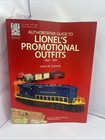 Authoritative Guide To Lionel s Promotional Outfits 1960-1969 Pb Edition 2007
