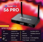 Superbox S6 Pro 24 7 Lifetime Support - Authorized Distributor - Free Shipping