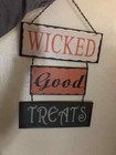 Wicked Good Treat Halloween Sign Trick Or Treat Tin Metal Kitchen Diner Decor