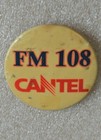 Fm 108 Cantel Radio Station Vintage Metal Button   pinglette