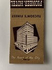 Tucson Arizona   Old Pioneer Hotel   Vintage Matchbook Cover  