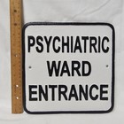 Vintage Style Cast Iron Psychiatric Ward Entrance Sign Plaque 11x11 Halloween 