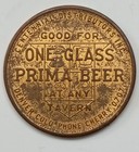 Vintage  prima Brewing Company  Coin Token  america s Finest Beer 