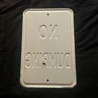 Vintage Classic No Dumping Steel Sign