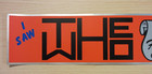 Who Original Vintage Foil Bumper Sticker  i Saw The Who  82 The Final Tour 
