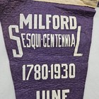 Rare 1780 - 1930 Milford Ma Sesquicentennial Felt Banner 9  X 23  Excellent