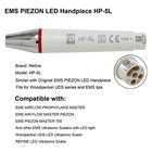 Dental Ultrasonic Scaler Piezo Handpiece For Ems Piezon Led Refine Maxpiezo 7 