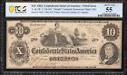T-46 1862  10 Confederate Currency Pcgs 55 Civil War 74547 