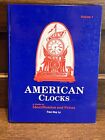 American Clocks Reference Book Volume 1  W  1993   2000 Price List Guide Dealer