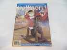 Doll World Magazine Lot Of 10 Issues 1991 - 1996 Reference Collector s Hobby
