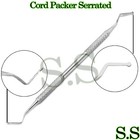 Cord Packer Serrated Bn1 Dental Instruments
